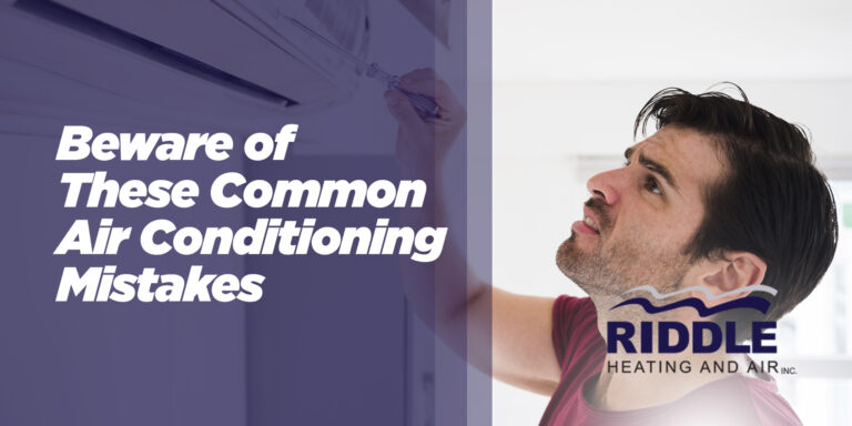 Beware of These Common Air Conditioning Mistakes