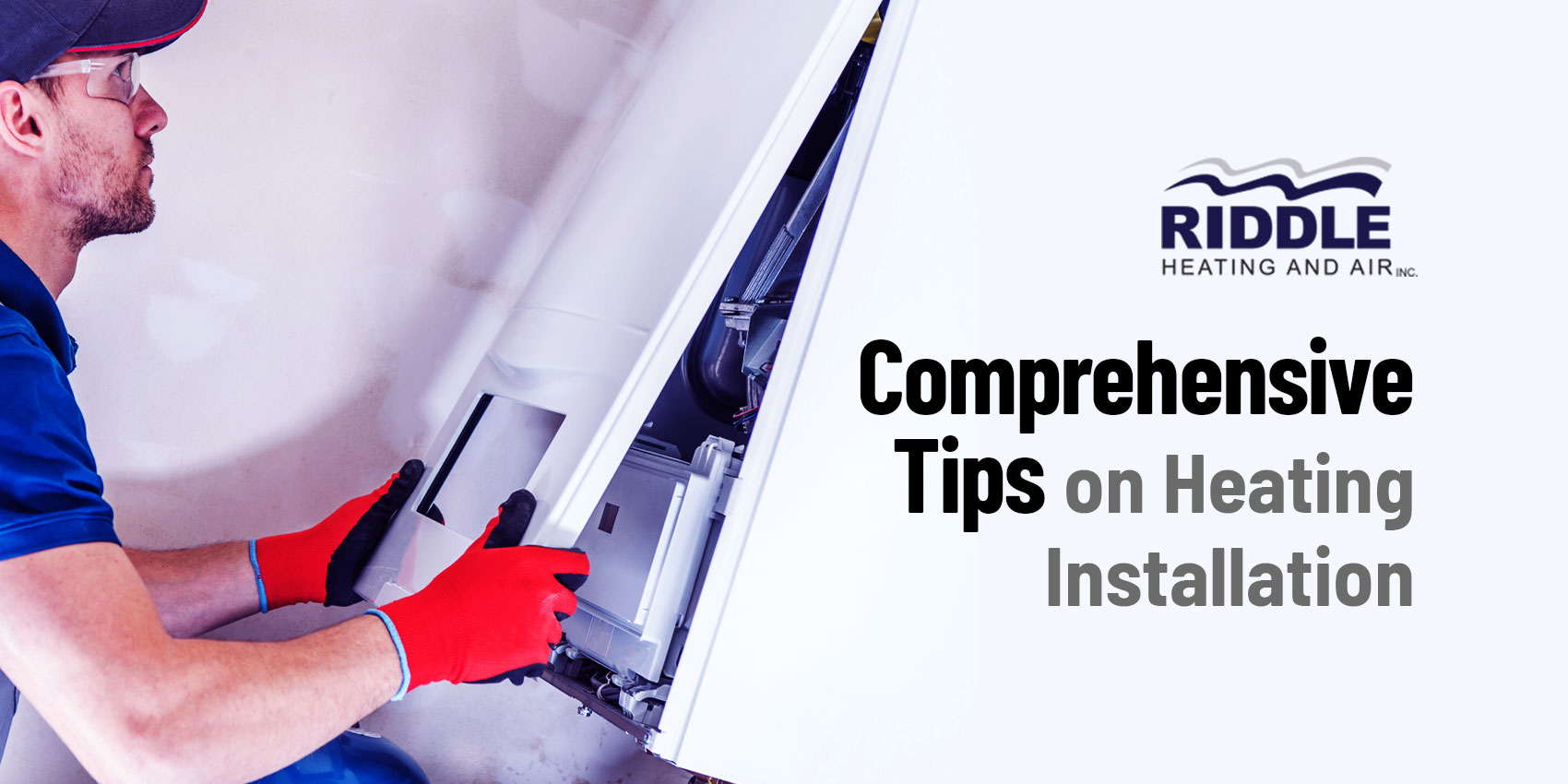 Comprehensive Tips on Heating Installation